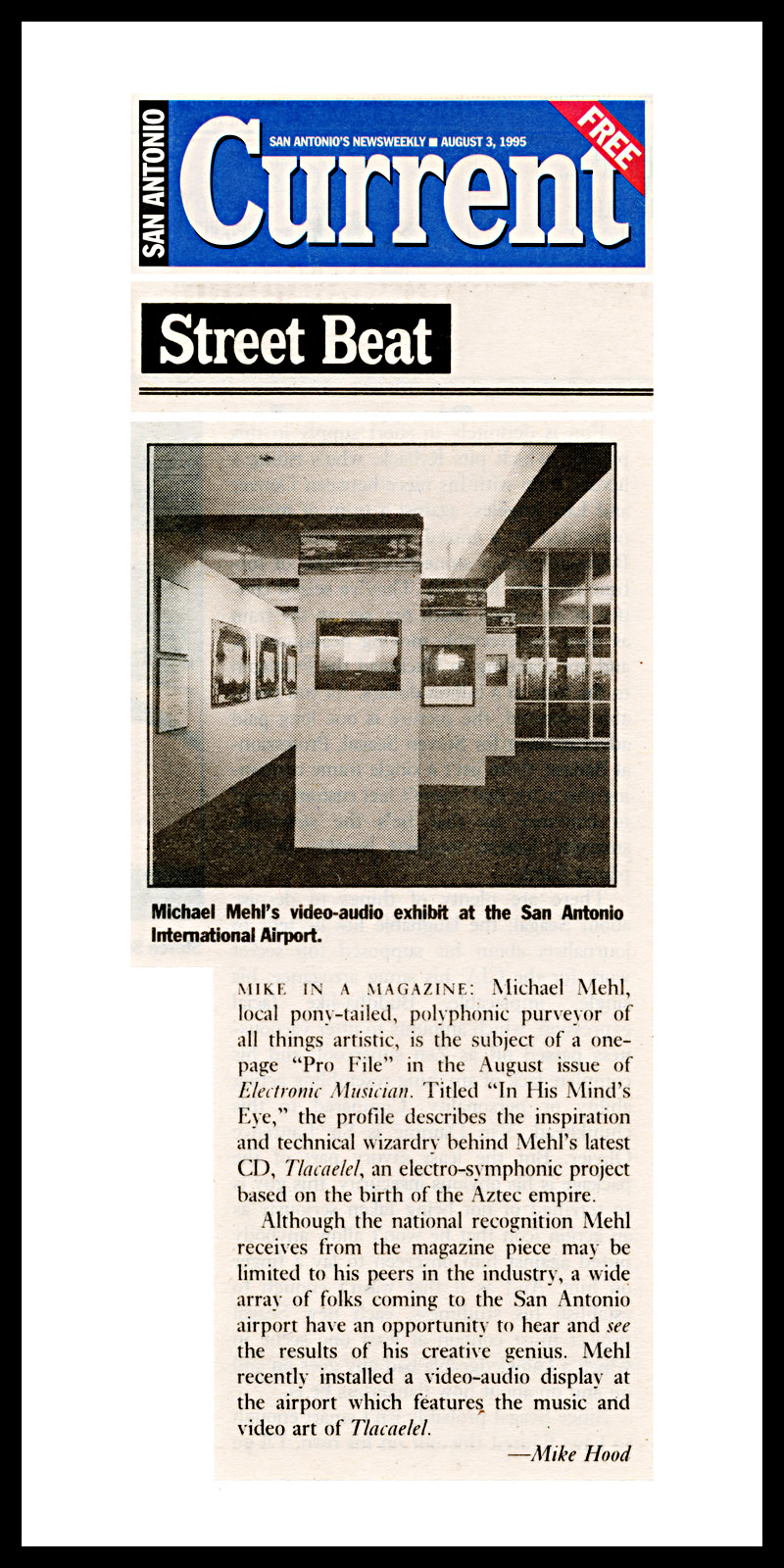 1995_SACurrent_Michael-Mehl_Tlacaelel-Video-Installation_Airport-Art-Spaces
